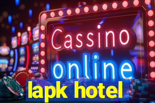 lapk hotel